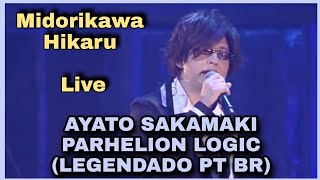 AYATO SAKAMAKI  PARHELION LOGIC LEGENDADO PT BR LIVE MIDORIKAWA HIKARU  Diabolik Lovers [upl. by Senhauser236]