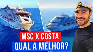 MSC ou COSTA Qual Tem os Melhores CRUZEIROS MSC Grandiosa e Costa Diadema na temporada brasileira [upl. by Chane]