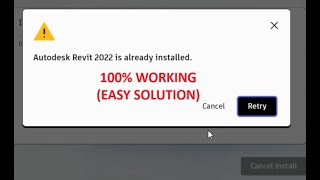 How to Fix Autodesk REVIT 2022 is already installed error [upl. by Colville]