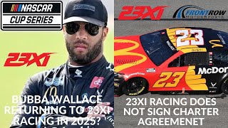 Bubba Wallace Returning To 23XI Racing In 2025  23XI Racing Does Not Sign Charter Agreement [upl. by Notaek]