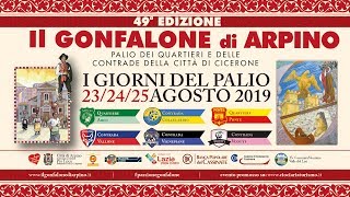 Il Gonfalone di Arpino 2019 [upl. by Aticnemrac991]