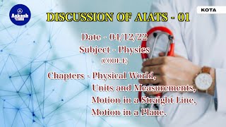 DISCUSSION OF AIATS  01 Physics  Aakash Kota [upl. by Bathesda279]