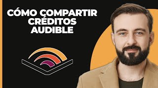 Cómo compartir créditos de Audible [upl. by Susana537]