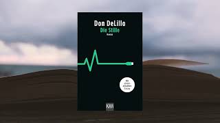 Die Stille  Don DeLillo [upl. by Htebyram620]