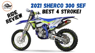 The BEST Four Stroke Dirt Bike 2021 Sherco 300SEF Review [upl. by Emil]