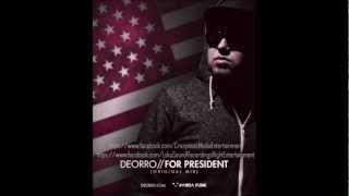 Deorro For President  Original Mix [upl. by Llevart]