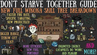 NEW FULL Winona Skill Tree Breakdown  Staying Afloat Update  Dont Starve Together Guide [upl. by Dar]