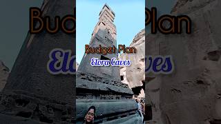 Budget Plan for Elora Caves 2024 Food Travel amp Transport Elora Caves Verul Aurangabad Maharashtra [upl. by Drarej]