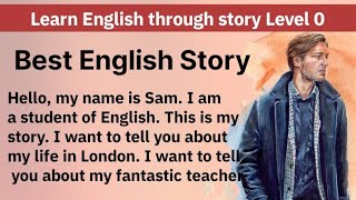 Best English Audio books An interesting story Learn English through story Level 0 Graded Readers [upl. by Giusto979]