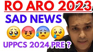 Ro Aro 2023 Re exam date  uppcs 2024 Prelims exam date  latest news update  Gyan sir Analysis [upl. by Gahl66]