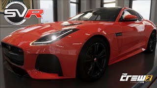 The Crew 2  JAGUAR FTYPE SVR  Customization Top Speed Run Review [upl. by Cymbre]