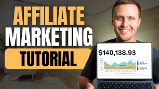 Affiliate Marketing Tutorial For Beginners 2024 Step by Step [upl. by Aia]