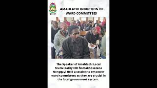 Amahlathi Induction Of Ward Committees [upl. by Eniortna934]