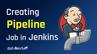 Create First Jenkins Pipeline Job  Maven Build Project  DevOps in Telugu [upl. by Ettesel]