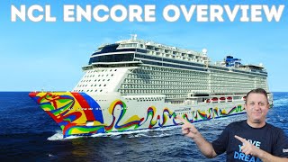 NCL ENCORE  Ship Overview [upl. by Ecinahs]