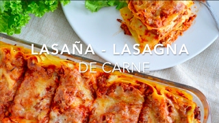 LASAÑA o LASAGNA DE CARNE deliciosa  Recetas fáciles Pizca de Sabor [upl. by Atika]