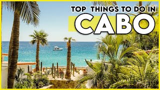 Top Things to do Cabo San Lucas Mexico 2023 [upl. by Largent]