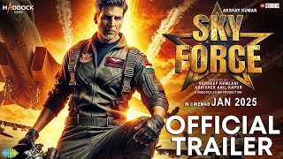 SKY FORCE  OFFICIAL CONCEPT TRAILER  Akshay Kumar  Sara Ali Khan  Nimrat Kaur  JioStudios [upl. by Ellekcir646]