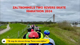 Two Rivers Skate Marathon 2024 Zaltbommel [upl. by Anier116]