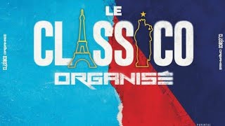 Le Classico Organisé  Légendaire Feat Calbo Jul Lino Oxmo puccino R E D K Rimk [upl. by Oralie13]