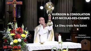 Guérison amp Consolation  Prière des malades Le Dieu trois fois Saint [upl. by Dugas]