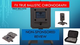 FX True Ballistic Chronograph Honset Test and review no sponsors involved [upl. by Ytsrik]