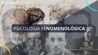 PSICOLOGIA FENOMENOLÓGICA [upl. by Francis]