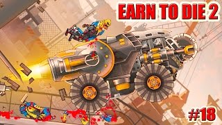 Earn to Die 2 прохождение ФИНАЛ 18 серия [upl. by Niwdog813]