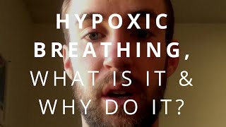 Hypoxic Breathing What Is It and Why Perform It [upl. by Ayhay]