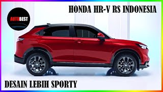 Inilah Honda HR V 2022 Tipe RS yang Bakal Masuk Indonesia  Detail Eksterior dan Interiornya [upl. by Salakcin]