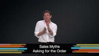 Jordan Belforts Straight Line  Sales Myths 01 Asking for the Order [upl. by Ben]