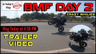 Trailer  BMF Day 2  Vlog at 430 PM today bmf z900 superbike riders [upl. by Levine]