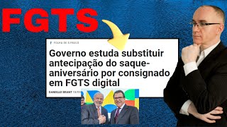 FIM DO SAQUE ANIVERSÁRIO Governo mais uma vez faz proposta de mudança  empréstimo FGTS [upl. by Akyre807]