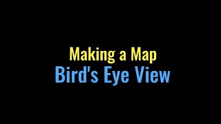 Birds Eye View Map [upl. by Milak]