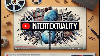 10 Key Concepts of INTERTEXTUALITY Explained [upl. by Abrahamsen]