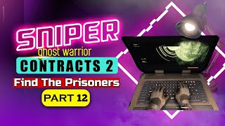 Find prisoners without Raising the Alarm Sniper Ghost Warrior Contracts 2 Full Walkthrough Guide [upl. by Etka]