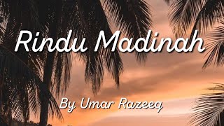 Rindu Madinah lirik [upl. by Yatnod]