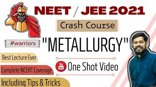 crash course  neet । jeemain । 2021 । Metallurgy । tricks [upl. by Anrak]