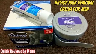 HipHop Hair Removal cream for Men  Product Review [upl. by Llegna16]