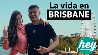 Ventajas y Desventajas de vivir en BRISBANE Australia  Hey parceros [upl. by Nov320]