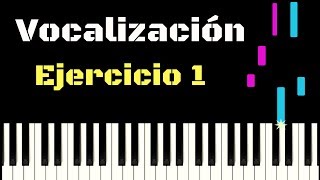 EJERCICIO DE VOCALIZACIÓN 1  Tutorial piano [upl. by Gnanmos30]