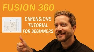 Fusion 360  Sketch Dimensions Beginners Guide [upl. by Amak]