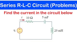 37  Series RLC Circuits with Solved Examples  Solving AC Circuit Problems [upl. by Ednew]