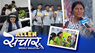 ALLEN संचार 🔴 Weekly Bulletin Episode140  November2024  Complete Highlights [upl. by Emiaj]