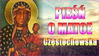 Najlepsze Piosenki Na Cześć Matki Bożej  Piękne Piosenki O Marii  Matko Boska Częstochowska [upl. by Pansir]