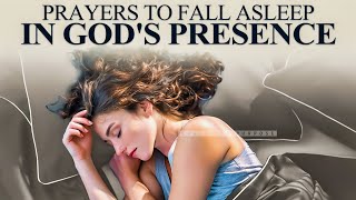 Let This Play While You Sleep  Blessed and Peaceful Prayers  Fall Asleep In Gods Presence [upl. by Ahsaele]