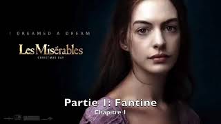 LES MISERABLES Livre audio Partie 1 Fantine chapitre 1 2 [upl. by Slein38]