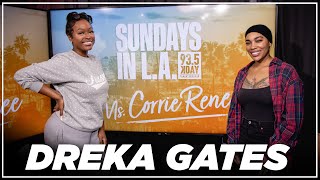 Sundays In LA With Dreka Gates [upl. by Ferretti]