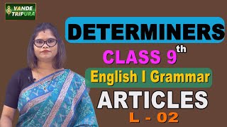 Class 9  English Grammar  Determiners Lecture 22 pmevidya vandetripura scert tripura [upl. by Jamila]