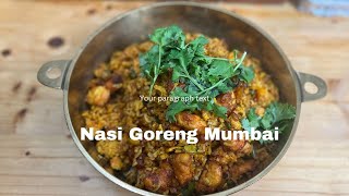 Nasi Goreng Mumbai Rasa Berempah Yang Sangat Kena Dengan Nasi Goreng [upl. by Enaled]